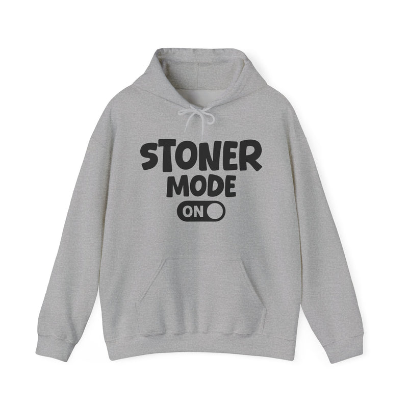Stoner Mode On - Hoodie