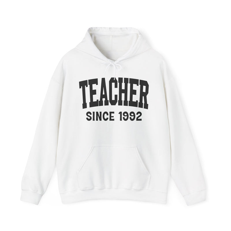 Teacher Personalization Hoodie — Add Your Special "Since Date"