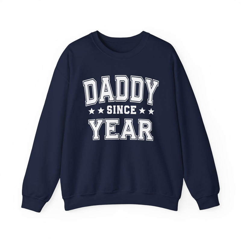 Daddy Since (Personalized Date)