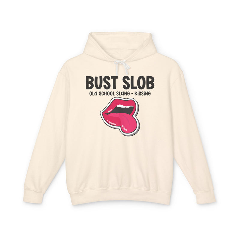 Bust Slob (Old school Slang) — T-shirt