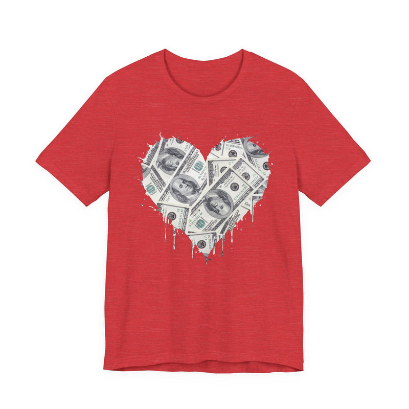 Valentine's Day (Money Heart) T-Shirt