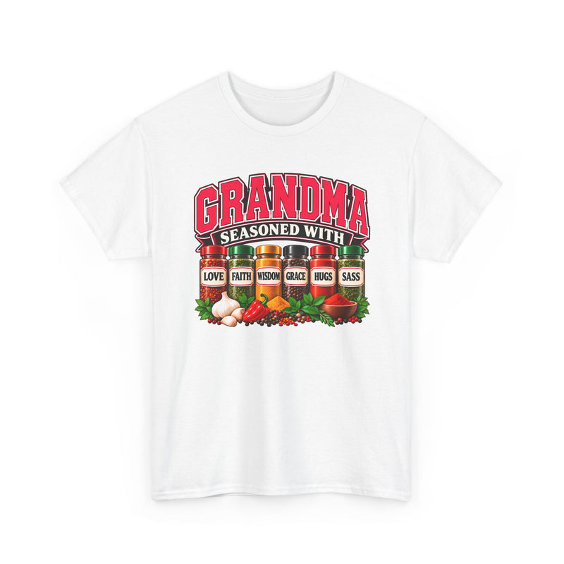 Grandma Seasoned With Love Faith Wisdom Grace Hugs Sass - T-Shirt