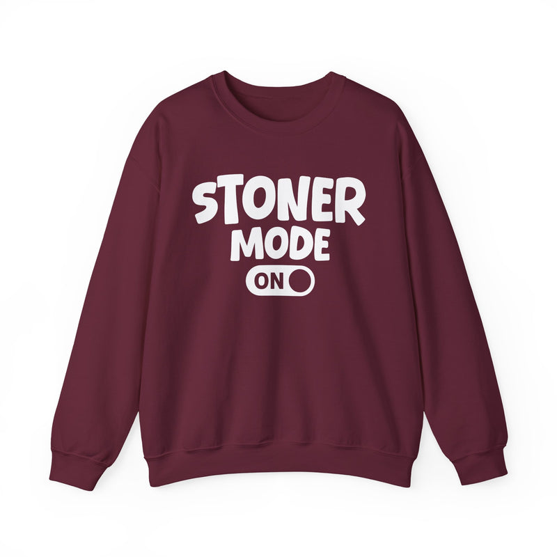 Stoner Mode On - Sweatshirt