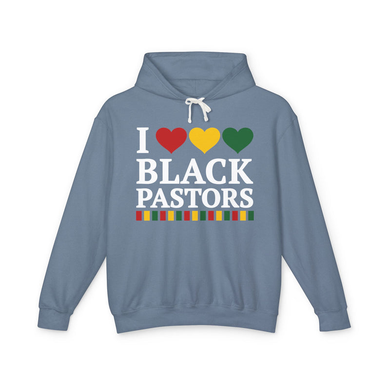 I Love Black Pastors — Hoodie alternate view 10: I LOVE BLACK PASTORS in bold statement lettering. Street Talk Designs culture statement apparel.