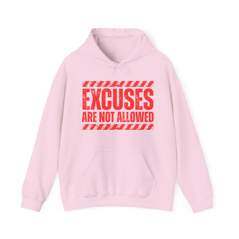 Excuse Are Not Allowed-Hoodie