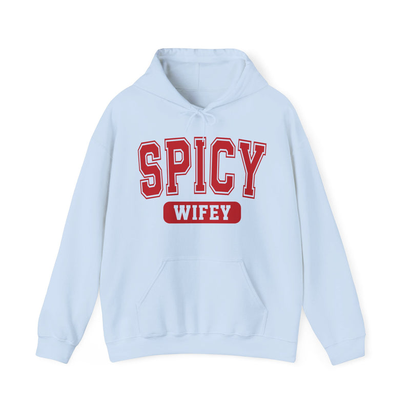 White hoodie with dark bold playful lettering reading SPICY WIFEY, front flat-lay view.