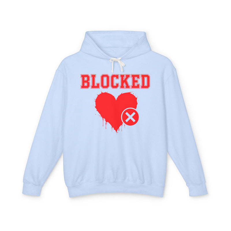 Blocked Heart — Hilarious Rejection Hoodie