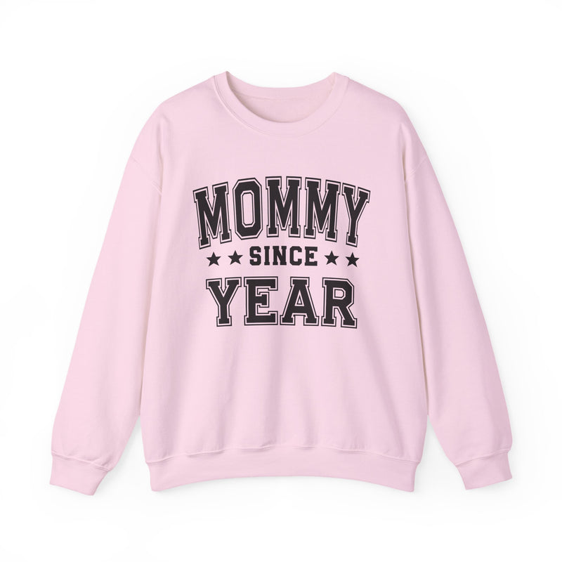 Mommy Since (Personalized Date)