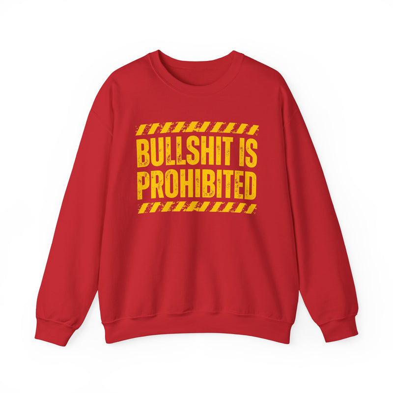 Bullshit Is Prohibited-Boundaries Setting Expression T-Shirt
