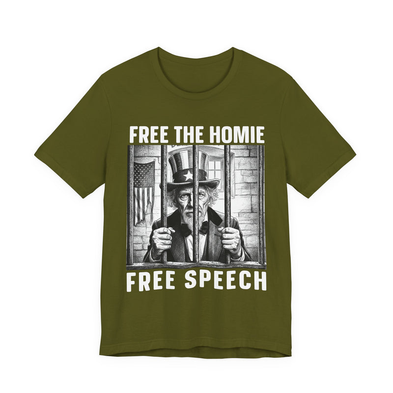 Free The Homie Free Speech T-Shirt