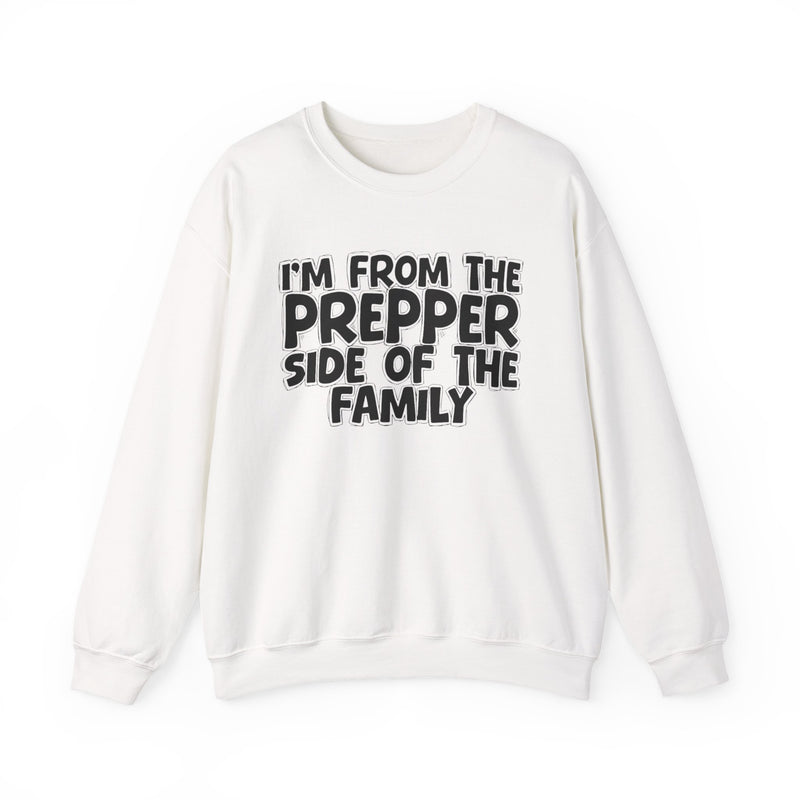 Heliconia crewneck sweatshirt with the "I'M FROM THE PREPPER SIDE OF THE FAMILY" statement design in white outlined block lettering, front flat-lay view.