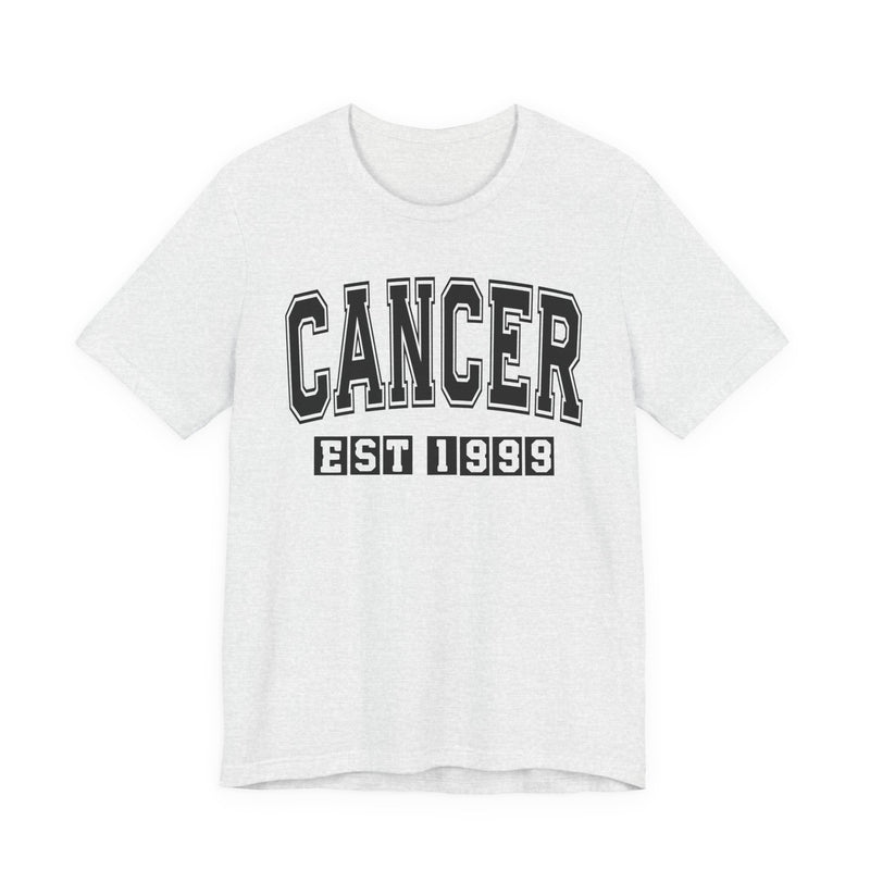 Cancer EST (YEAR) Personalization — Zodiac Birthday T-Shirt