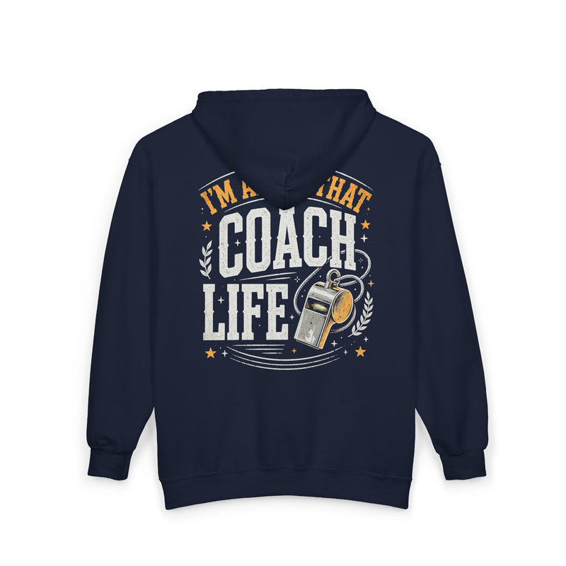 Navy zip hoodie with small I'M ABOUT THAT COACH LIFE chest emblem, alternate view.