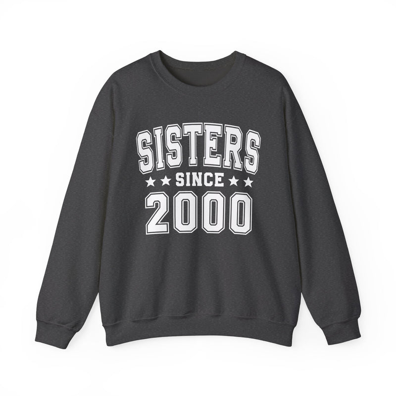 Sisters Since (Personalized Date) — Friendship Milestone Sweatshirt