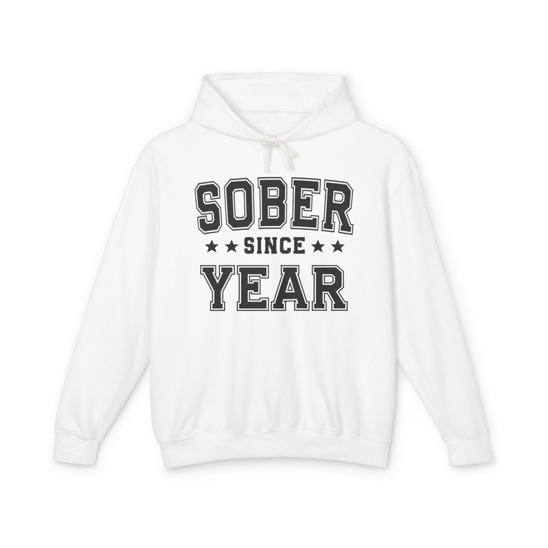Sober Since (Personalized Date) — Alcohol Free Milestone Hoodie