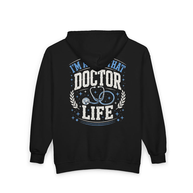 Black-color zip hoodie with blue and white lettering reading I'M ABOUT THAT DOCTOR LIFE, back.