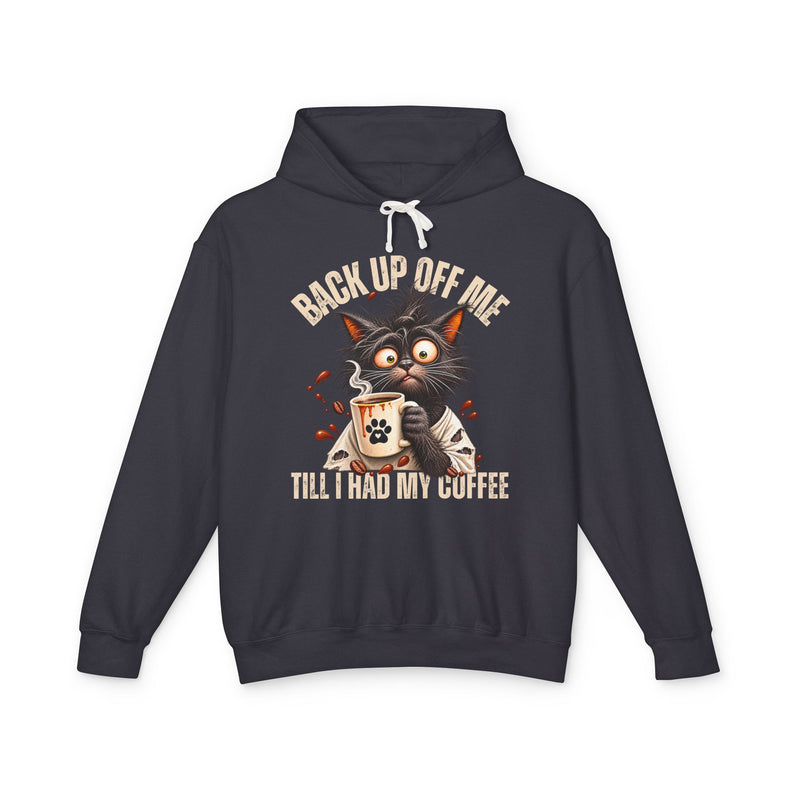 Back Up Off Me Till I Had My Coffee-Coffee Cat Hoodie