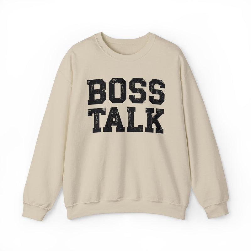 Boss Talk - Sweatshirt