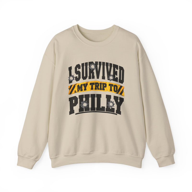 Sweatshirt with bold lettering reading I SURVIVED MY TRIP TO PHILLY, product view.