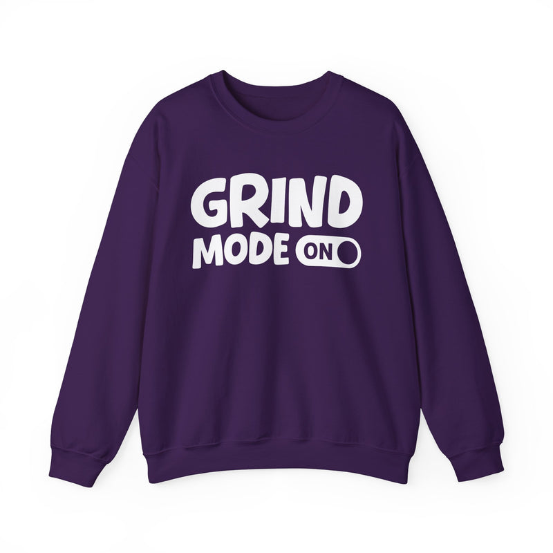 Grind Mode On — Motivational Positive Graphic Sweatshirt