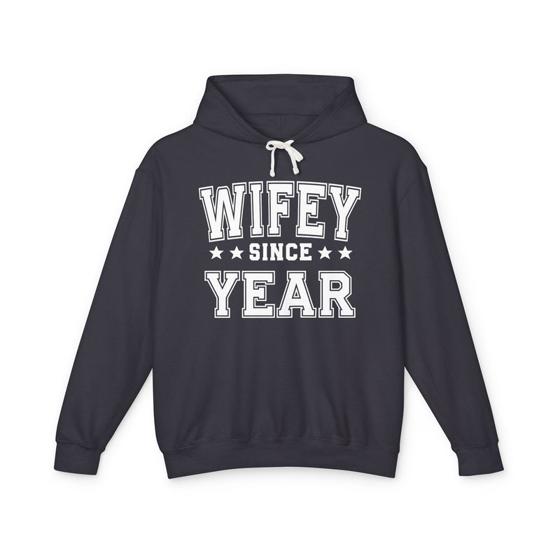 Wifey Since (Personalized Date) — Bride/Married Hoodie Wedding & Anniversary Gift