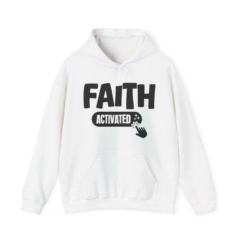 Faith Activated — Motivational Hoodie