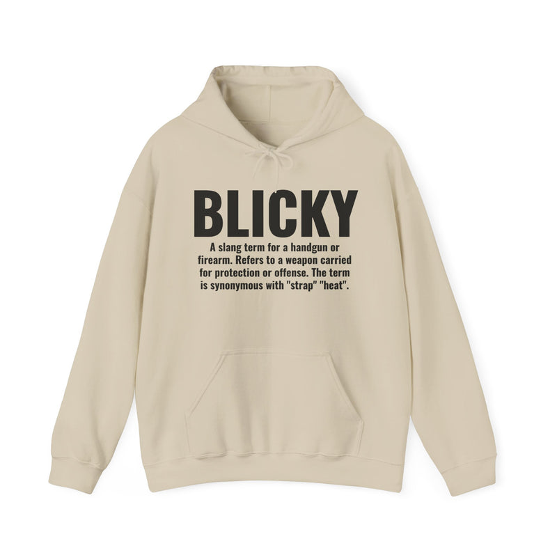 Blicky — Criminal Slang Definition Hoodie