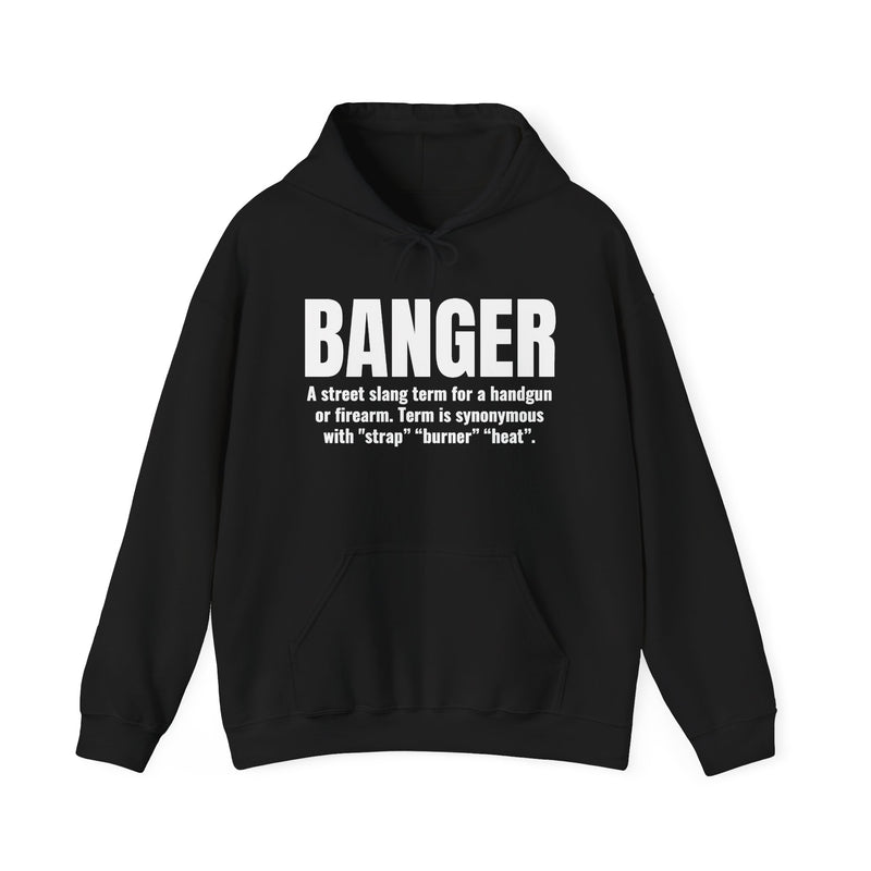 Banger — Street Slang Definition Hoodie