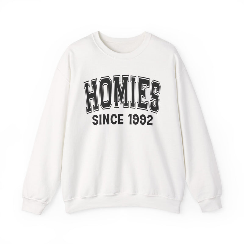 Homies Personalization Sweatshirt — Add Your Special "Since Date"