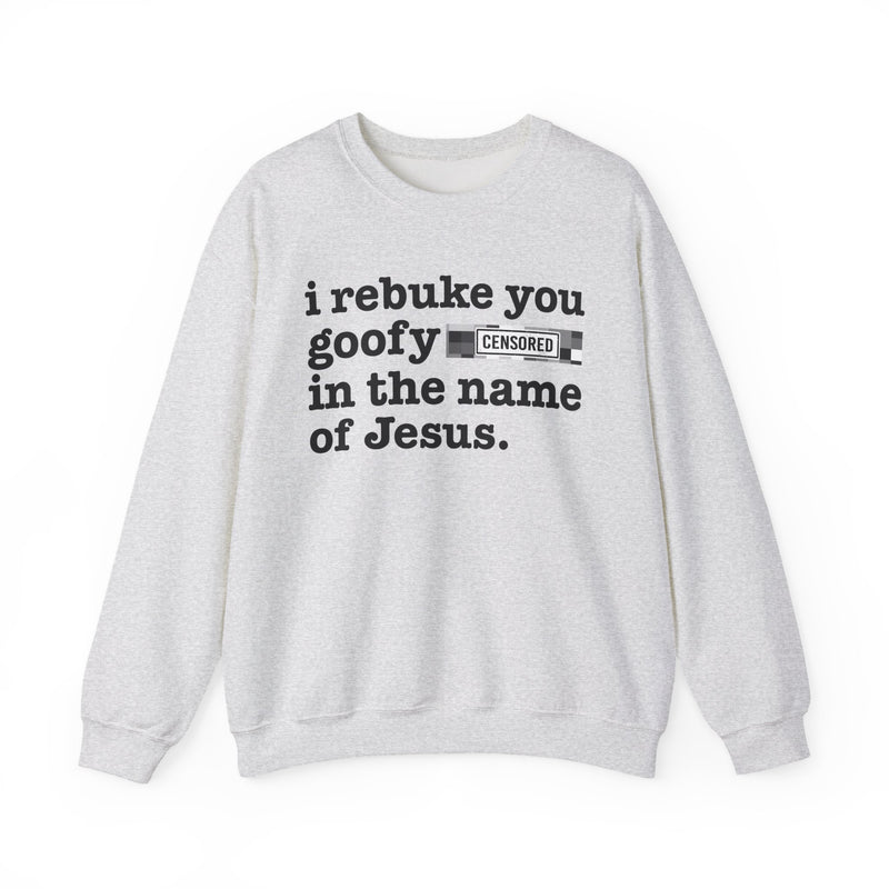 I Rebuke You Goofy Bitches In The Name Of Jesus