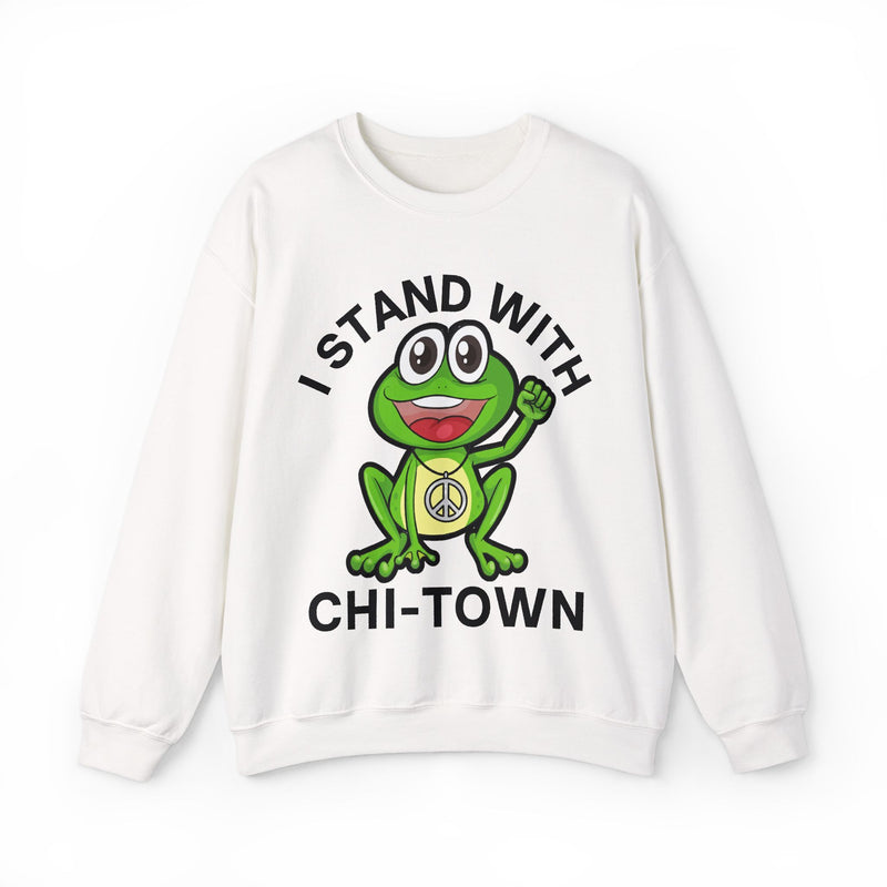 I Stand With Chi——Town — Sweatshirt