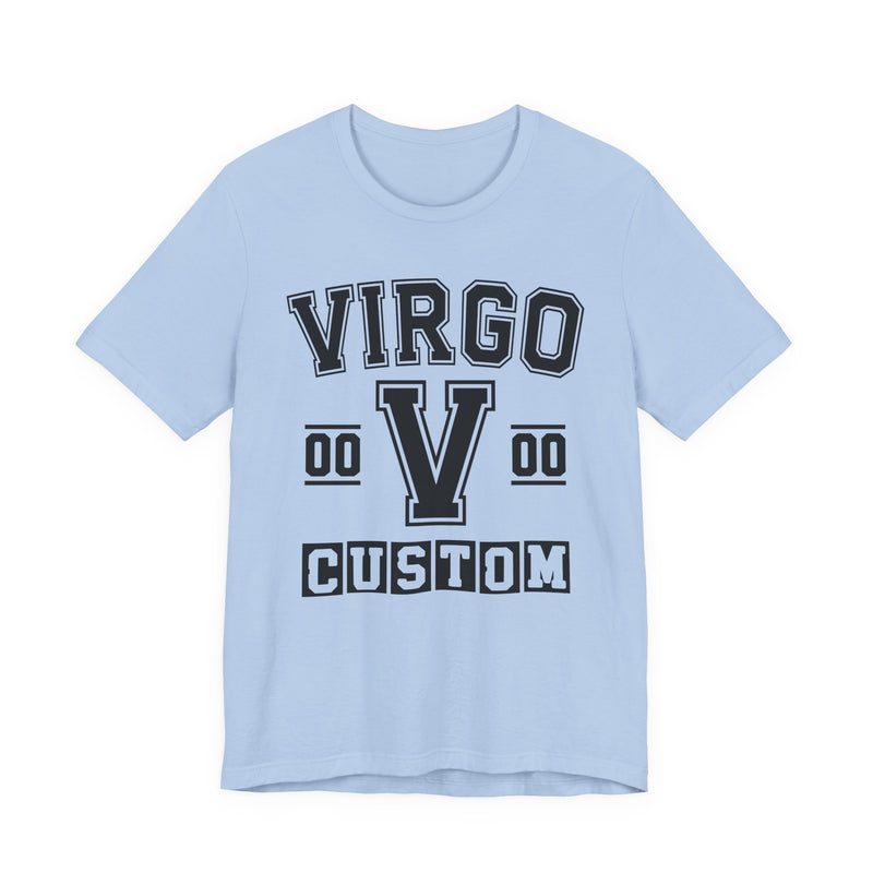 Custom Virgo Varsity T-Shirt — Customize Birthday Day/Month/Year — Customize Season/nation/Society