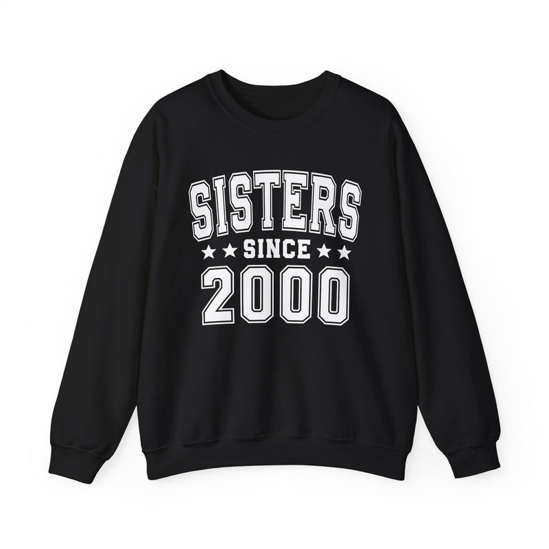 Sisters Since (Personalized Date) — Friendship Milestone Sweatshirt