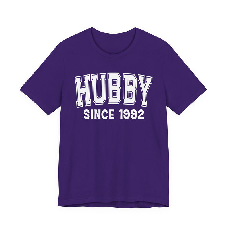 Hubby Personalization T-Shirt — Add Your Special "Since Date"
