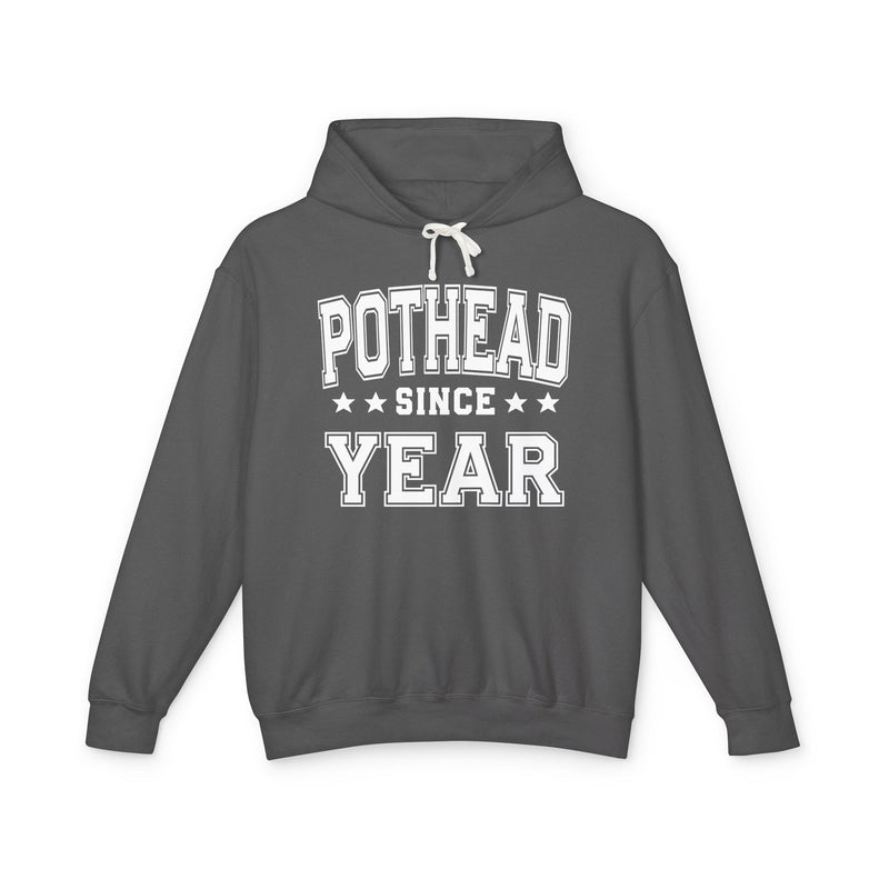 Pothead Since (Personalized Date) — Marijuana Vibes Hoodie