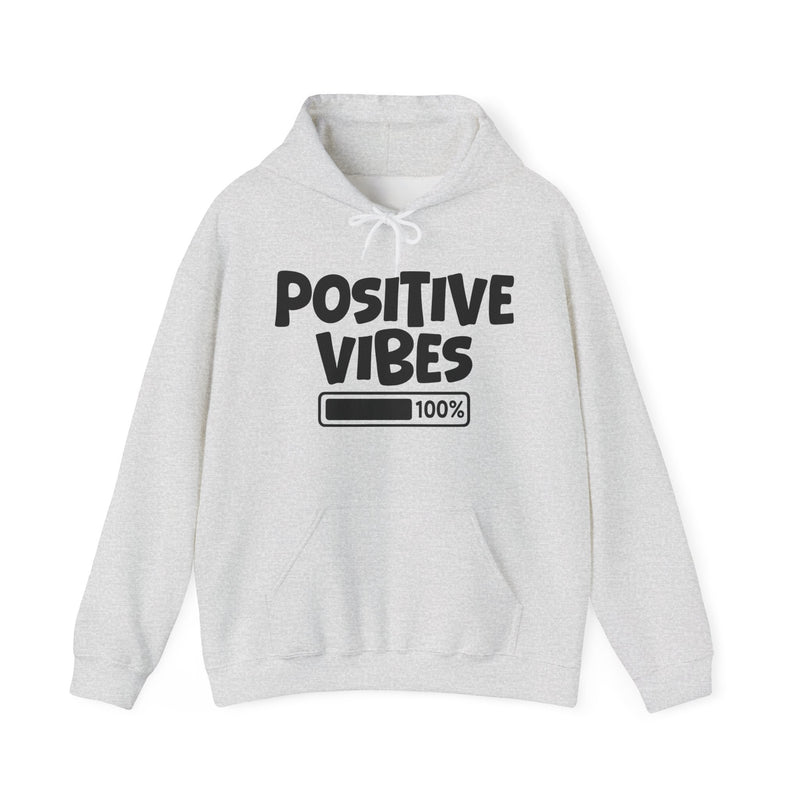 Positive Vibes — Hoodie – 100% Charged