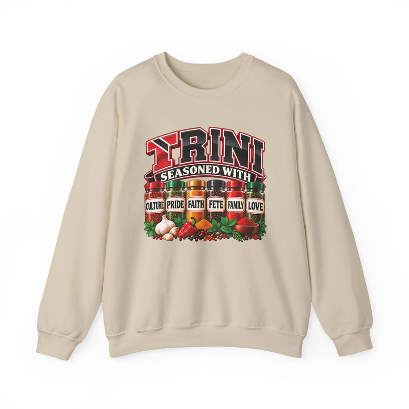 Trini Seasoned With Culture Pride Faith Fete Family Love — Sweatshirt