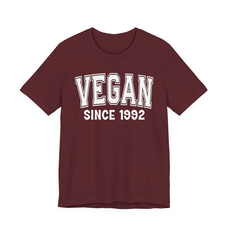 Vegan Personalization T-Shirt — Add Your Special "Since Date"