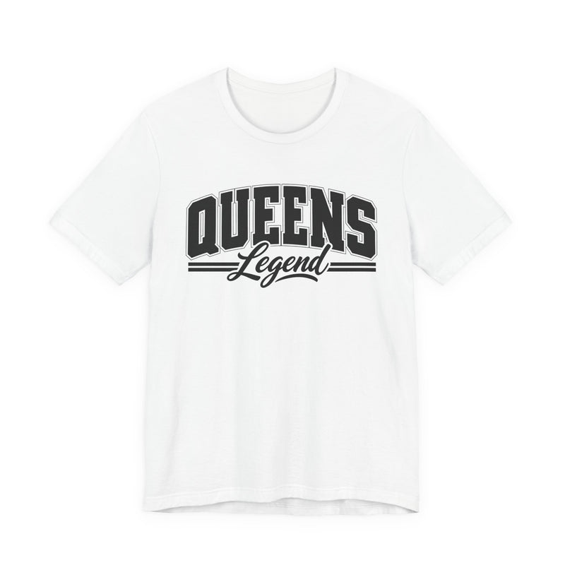 Black t-shirt with white varsity block and script lettering reading QUEENS LEGEND, front flat-lay view.
