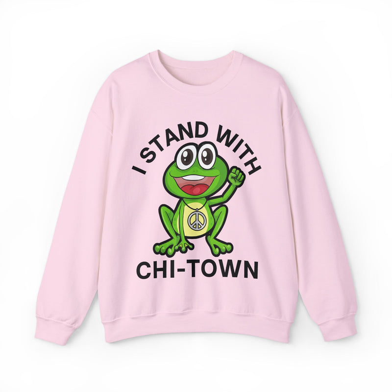 I Stand With Chi——Town — Sweatshirt