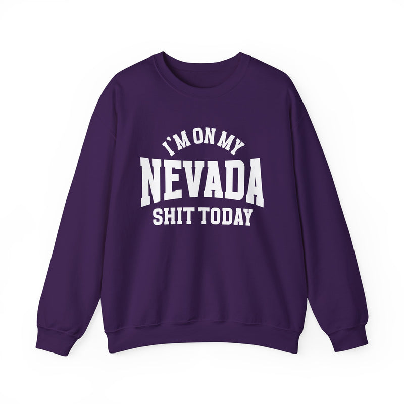Sweatshirt with lettering reading I'm On My Nevada Shit Today, gallery image 8.