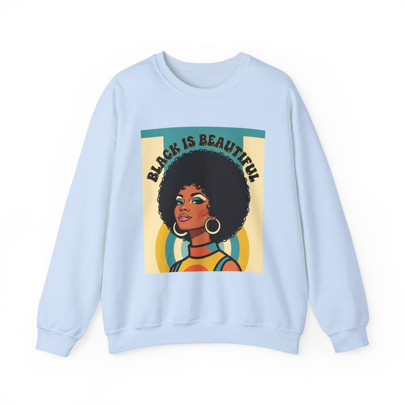 Black Is Beautiful — African American Pride Sweatshirt