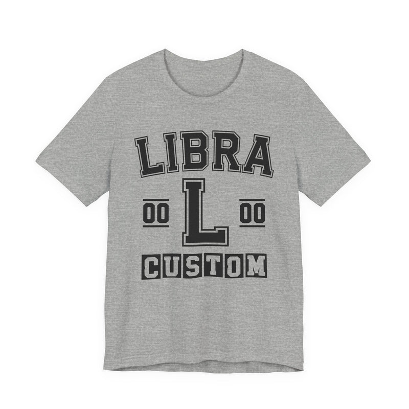 Custom Libra Varsity T-Shirt — Customize Birthday Day/Month/Year — Customize Season/nation/Society