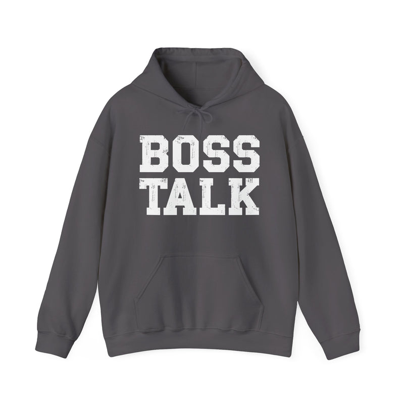 Boss Talk - Hoodie