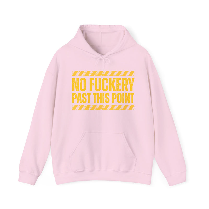 No Fuckery Past This Point-Boundaries Setting Statement Hoodie