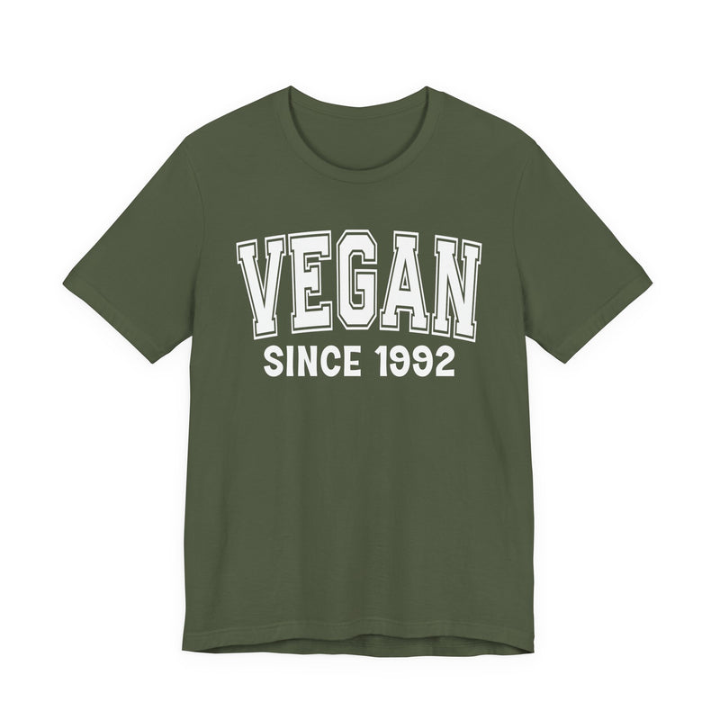 Vegan Personalization T-Shirt — Add Your Special "Since Date"