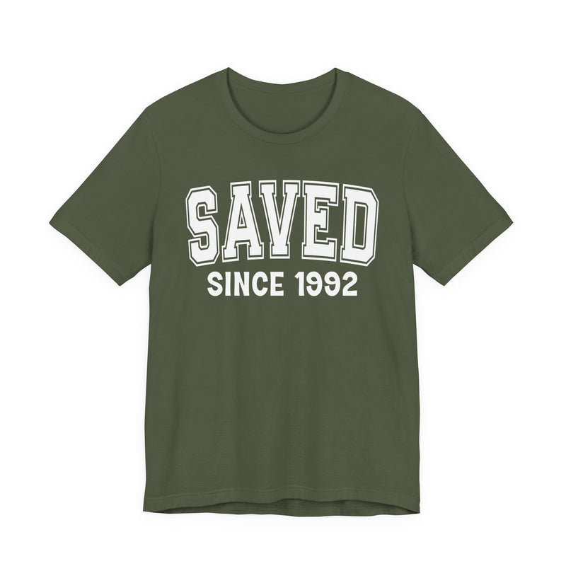 Saved Personalization T-Shirt — Add Your Special "Since Date"