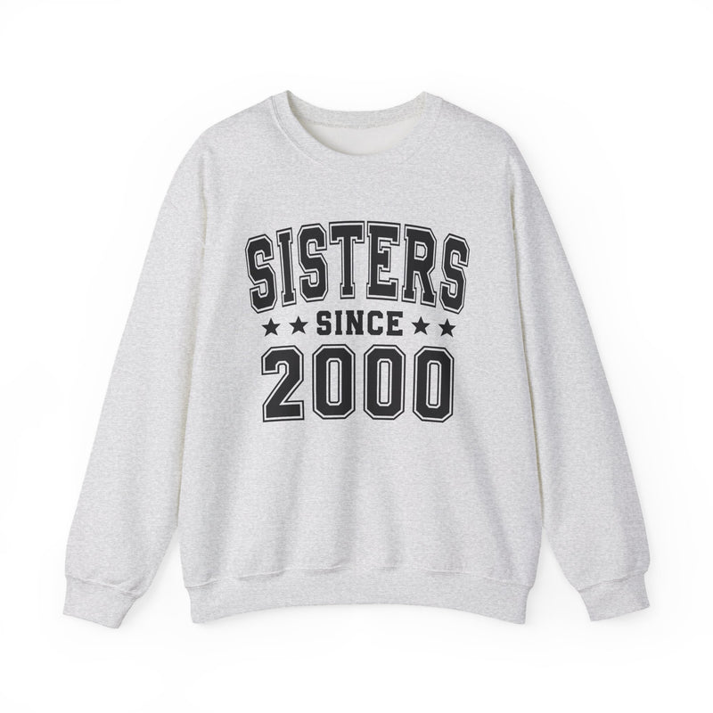 Sisters Since (Personalized Date) — Friendship Milestone Sweatshirt