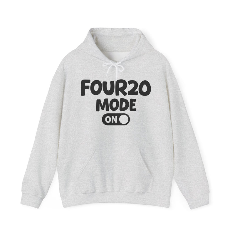 Four20 Mode On — Motivational Positive Graphic Hoodie