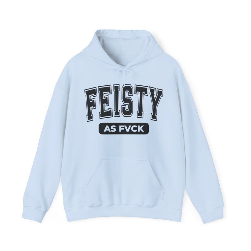 Light blue hoodie with black bold statement lettering reading FEISTY AS FUCK, front flat-lay view.